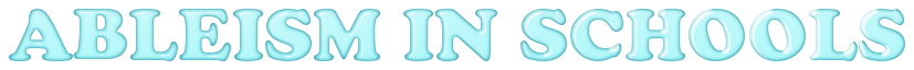 Ableism in Schools Logo